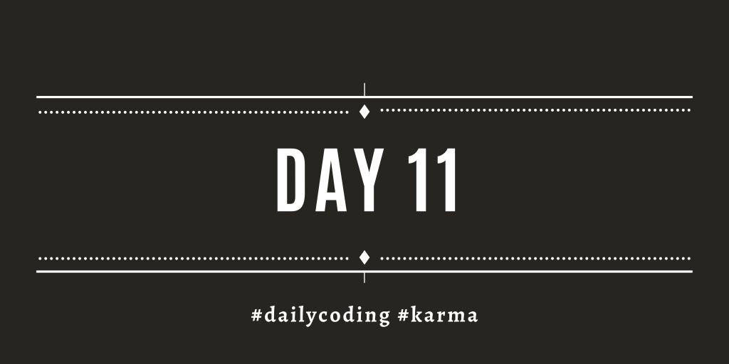 365 Days of Daily Coding: Day&nbsp;11