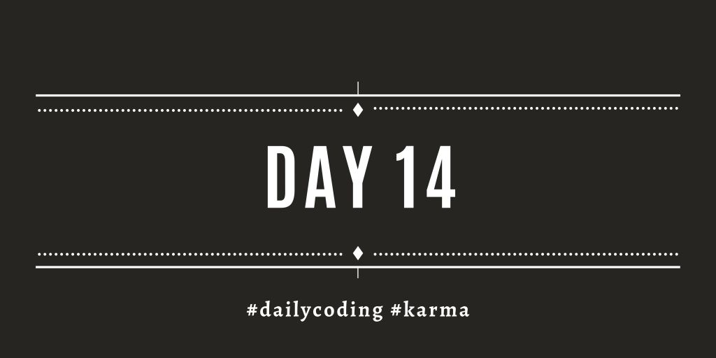 365 Days of Daily Coding: Day&nbsp;14